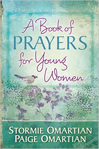 DOWMLOAD PDF: A Book of Prayers for Young Women by Stormie Omartian 17