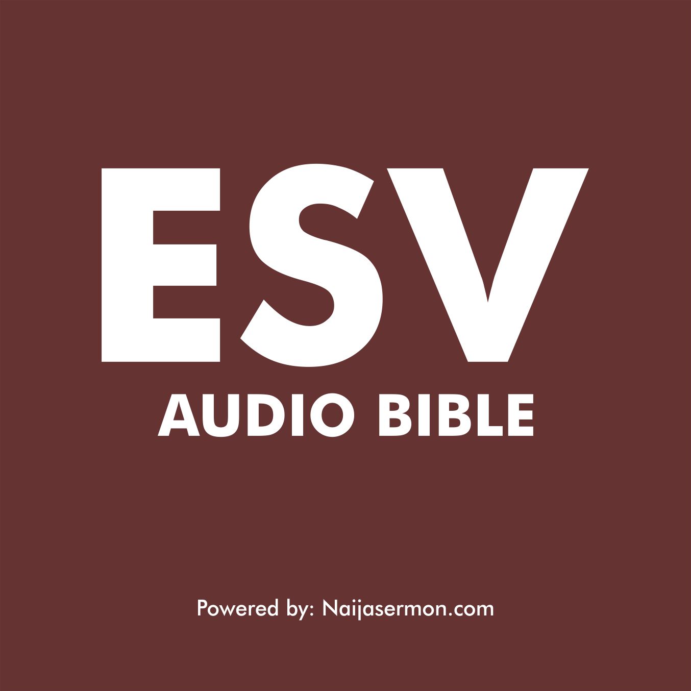 [Free] Download English Standard Version (ESV) Audio Bible MP3 - Dramatized 11