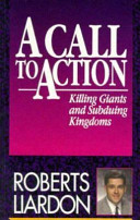 DOWNLOAD PDF: A Call to Action – Killing Giant by Roberts Liardon 17
