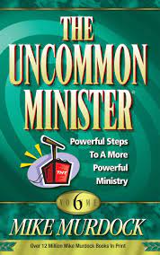 DOWNLOAD PDF: The Uncommon Minister Volume 6 by Mike Murdock 16