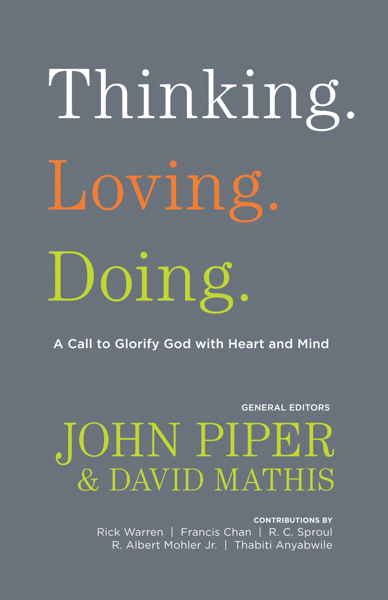 DOWNLOAD PDF: Thinking, Loving, Doing by John Piper 18