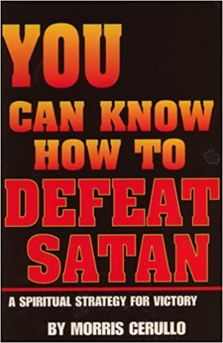 DOWNLOAD PDF: You Can Know How to Defeat Satan by Morris Cerullo 1