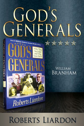DOWNLOAD PDF: God’s General: Willian Branham by Roberts Liardon 19