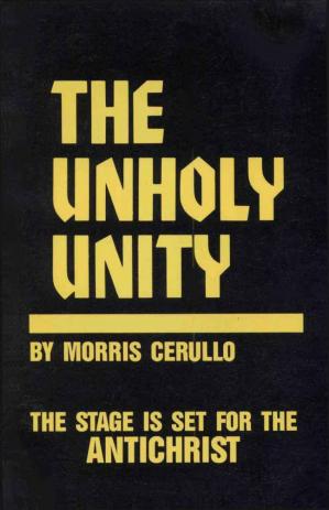 DOWNLOAD PDF: The Unholy Unity by Morris Cerullo 1