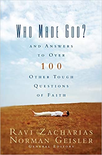 DOWNLOAD PDF: Who Made God and other Answers to Tough Questions on Faith by Ravis Zacharias 19