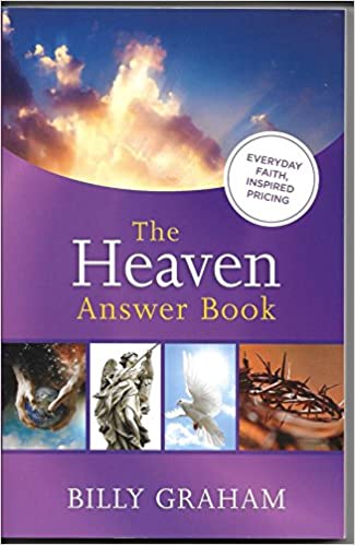 DOWNLOAD PDF: The Heaven Answer Book by Billy Graham 8