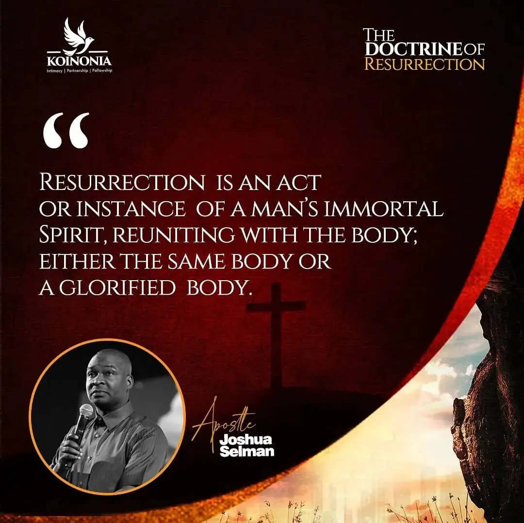DOWNLOAD MP3: THE DOCTRINE OF RESURRECTION by Apostle Joshua Selman (April 17, 2022) 19