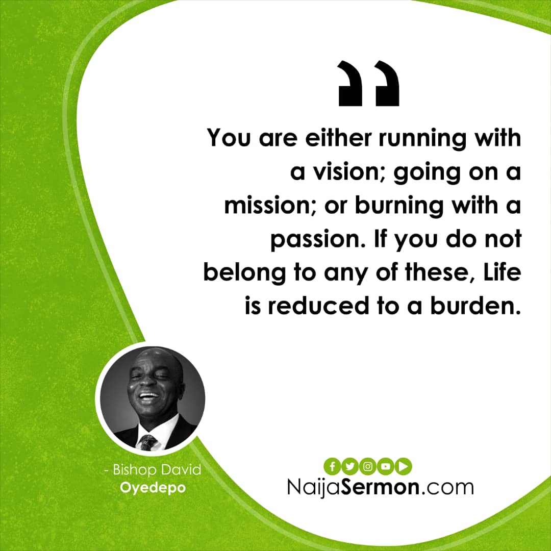 QUOTE OF THE DAY BY BISHOP DAVID OYEDEPO 15