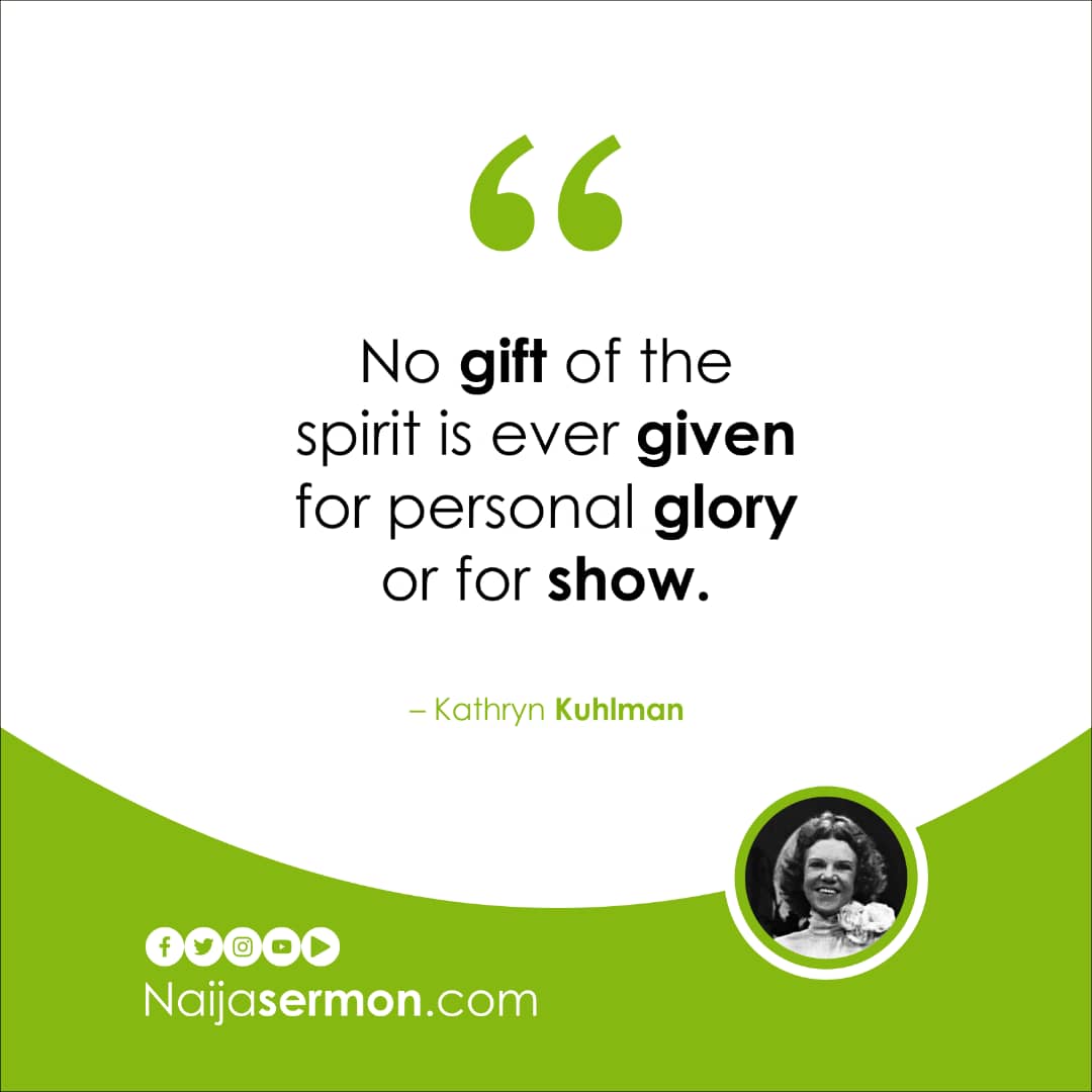 QUOTE OF THE DAY BY KATHRYN KUHLMAN Naijasermons