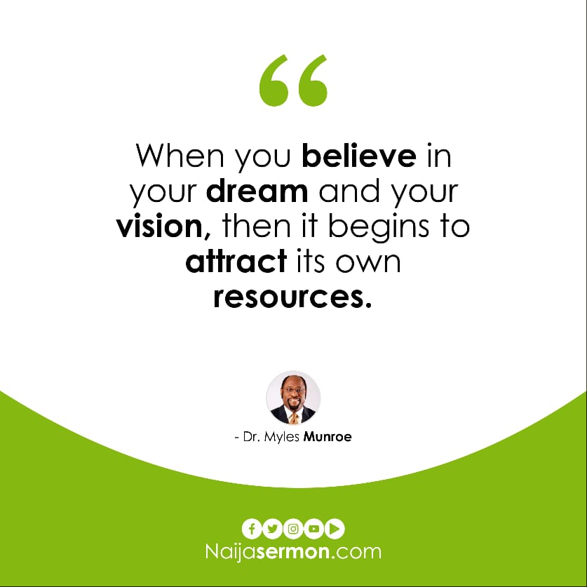 QUOTE OF THE DAY BY DR. MYLES MUNROE 19