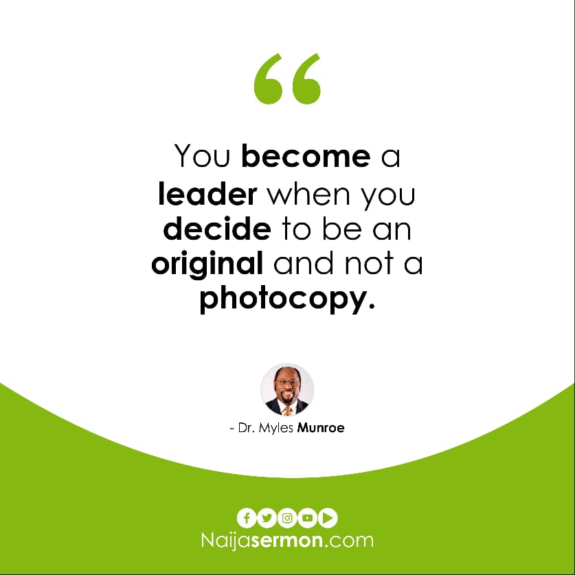 QUOTE OF THE DAY BY DR. MYLES MUNROE 13