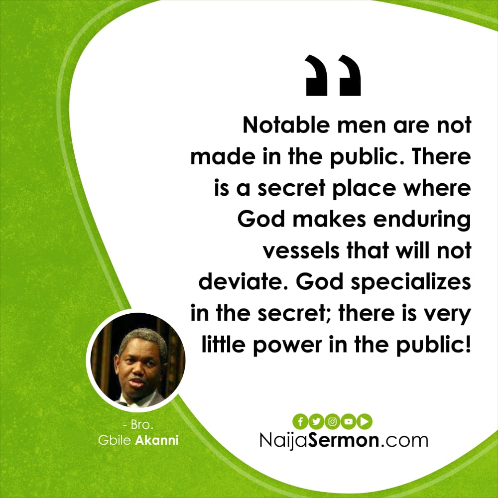 QUOTE OF THE DAY BY BRO. GBILE AKANNI 7