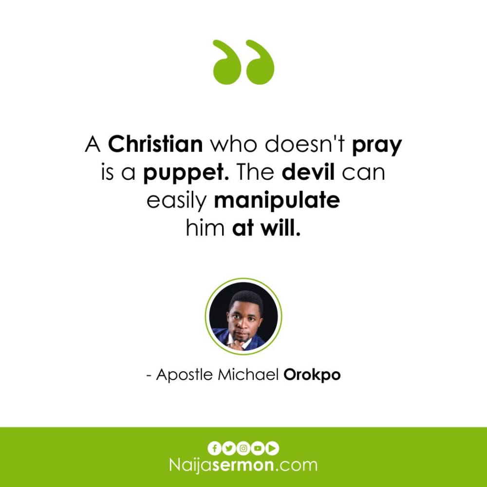 QUOTE OF THE DAY BY APOSTLE MICHAEL OROKPO 15
