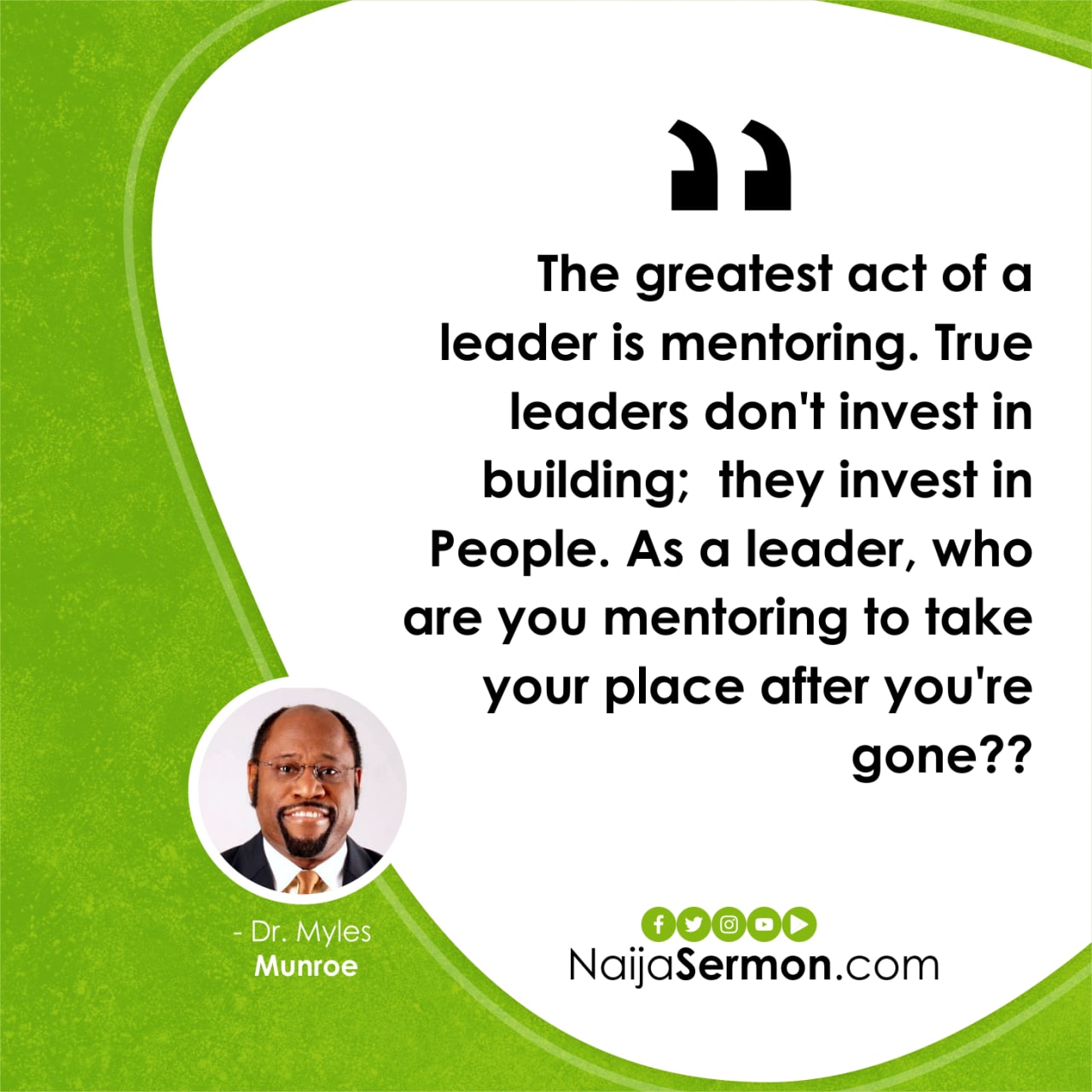 QUOTE OF THE DAY BY DR. MYLES MUNROE 18