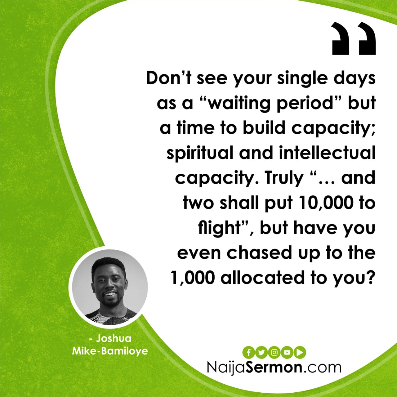 QUOTE OF THE DAY BY JOSHUA MIKE-BAMILOYE 10