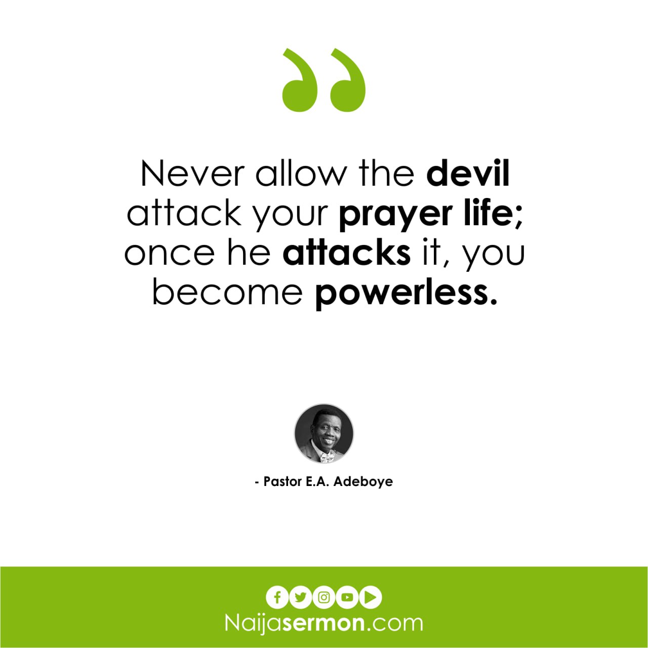 QUOTE OF THE DAY BY PASTOR E.A ADEBOYE 12