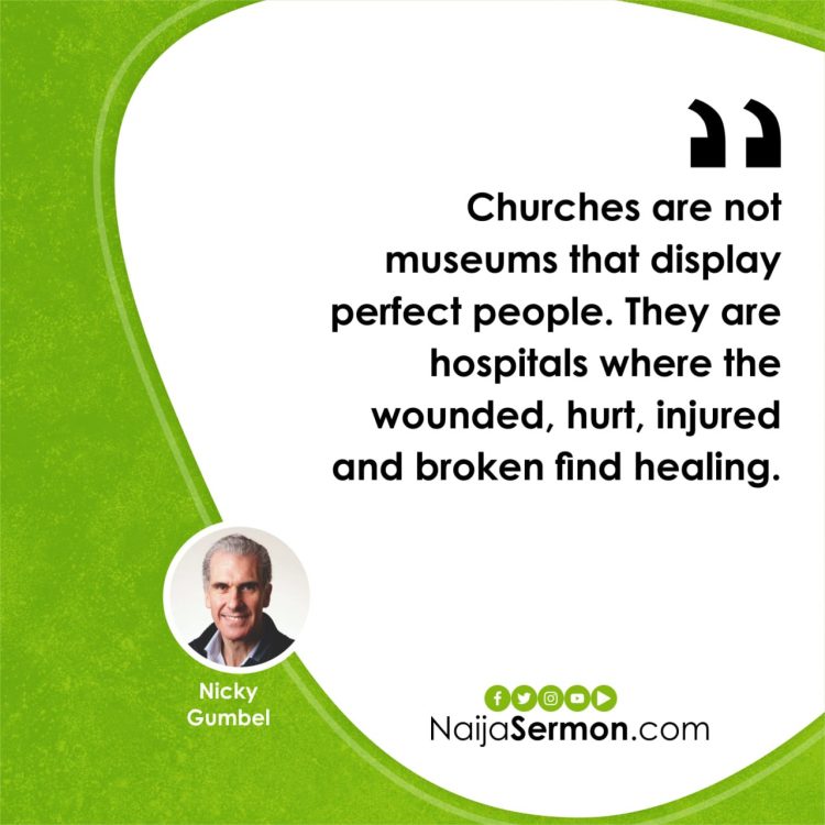 QUOTE OF THE DAY BY NICKY GUMBEL 1