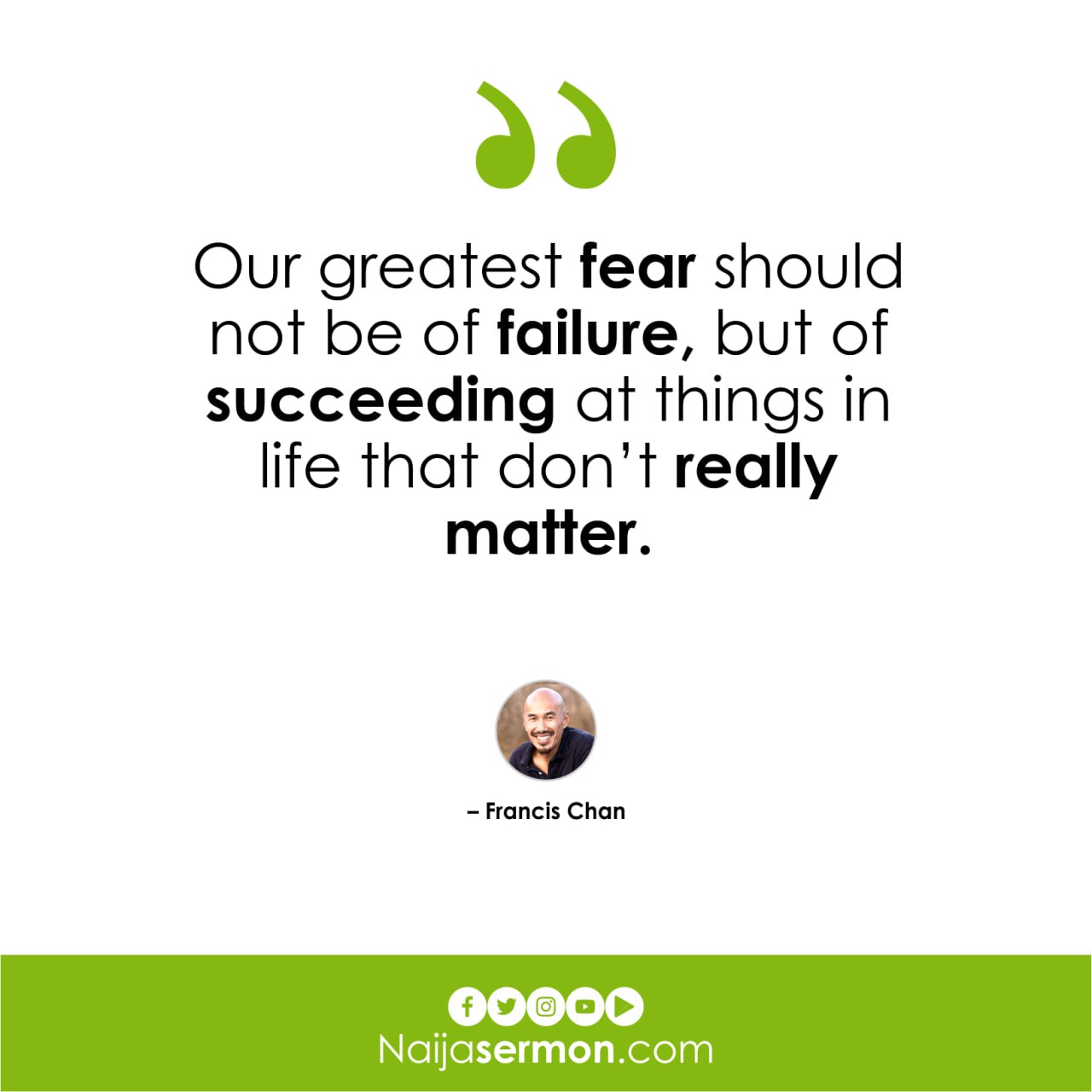 QUOTE OF THE DAY BY FRANCIS CHAN 8