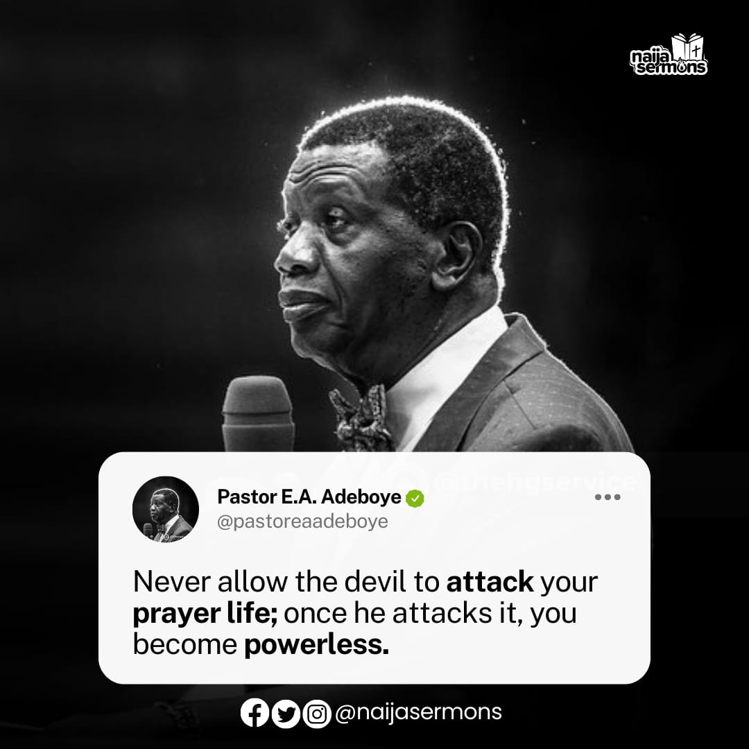 QUOTE OF THE DAY BY PASTOR E.A. ADEBOYE 16