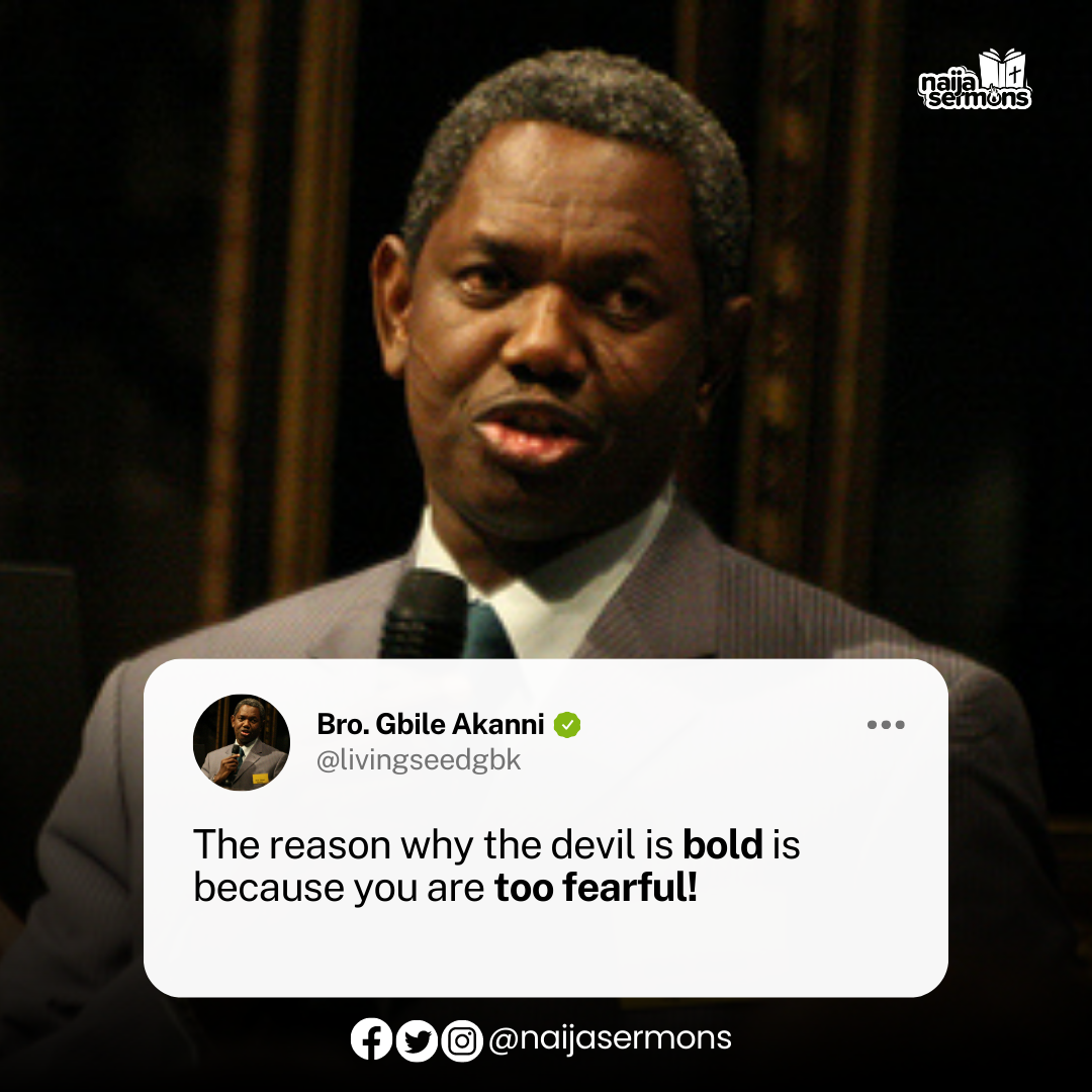 QUOTE OF THE DAY BY BRO. GBILE AKANNI 16