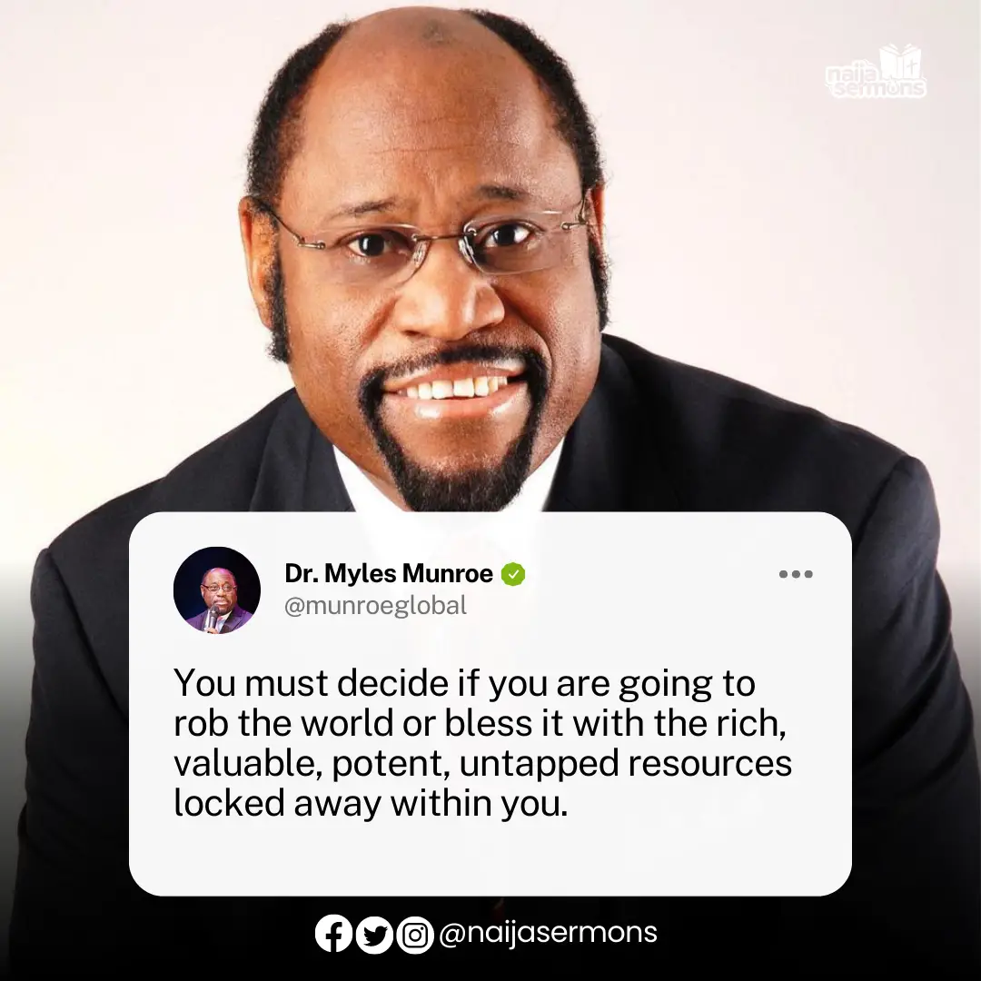 QUOTE OF THE DAY BY DR. MYLES MUNROE 16