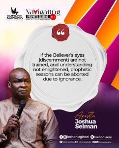 DOWNLOAD MP3: NAVIGATING PROPHETIC SEASONS PT. 1 & 2 (BEHOLD, I DO A NEW THING) BY Apostle Joshua Selman (August 6, 2023) 1
