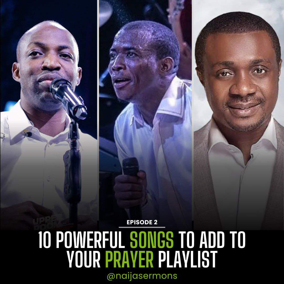 10 Powerful Songs to Add to Your Prayer Playlist (Episode 2) 1