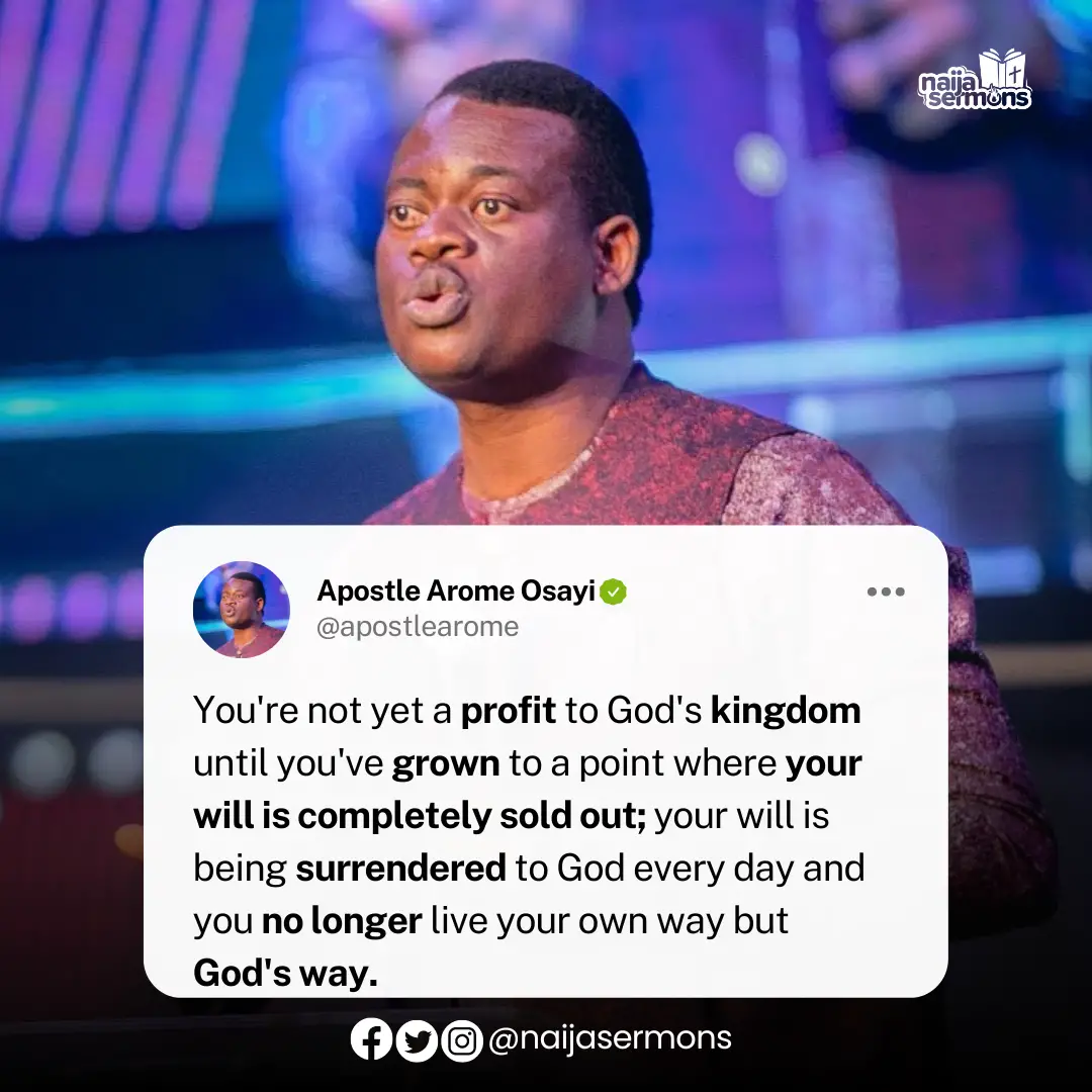 QUOTE OF THE DAY BY APOSTLE AROME OSAYI 18