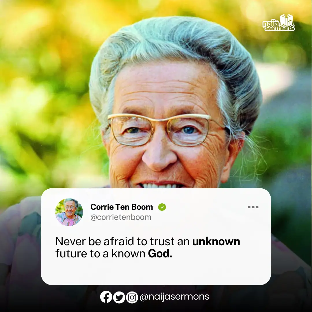 QUOTE OF THE DAY BY CORRIE TEN BOOM 8