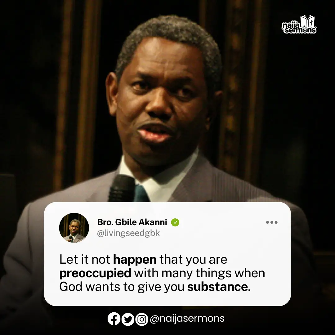 QUOTE OF THE DAY BY BRO. GBILE AKANNI 29