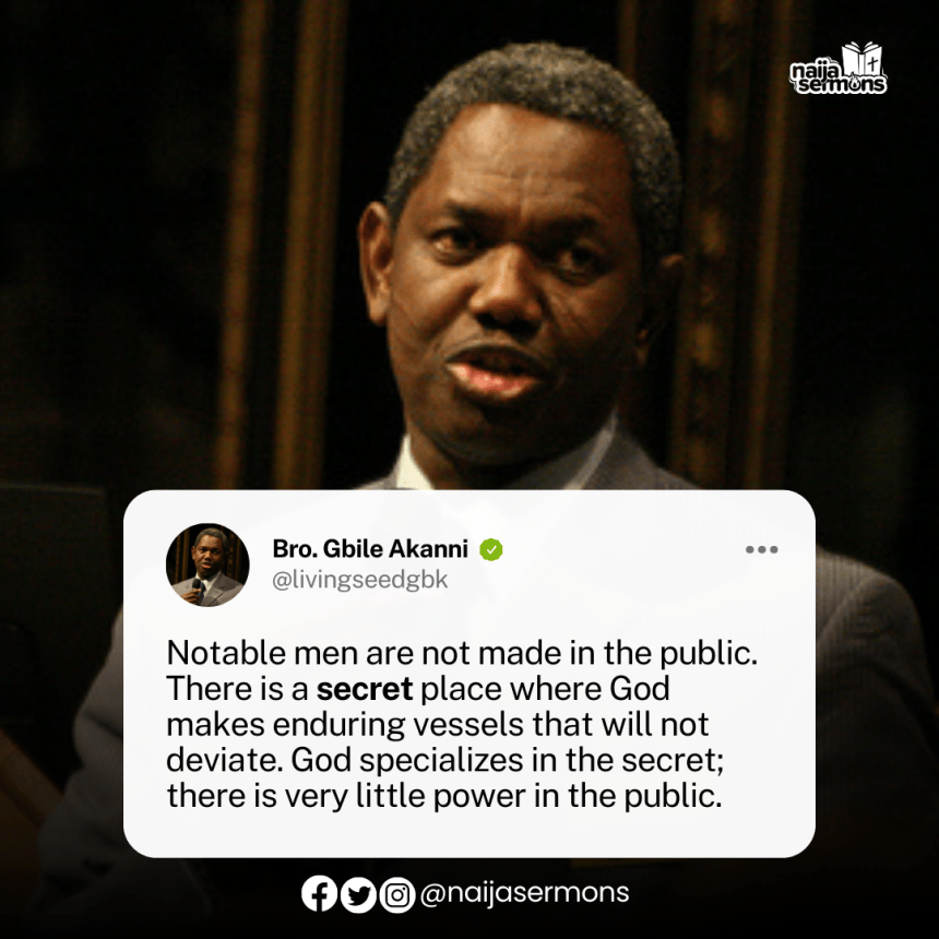 QUOTE OF THE DAY BY BRO. GBILE AKANNI 3