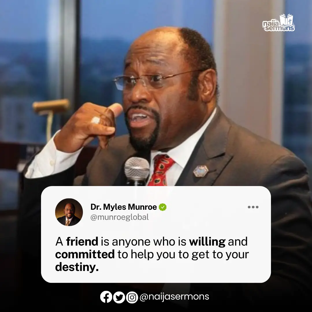 QUOTE OF THE DAY BY DR. MYLES MUNROE