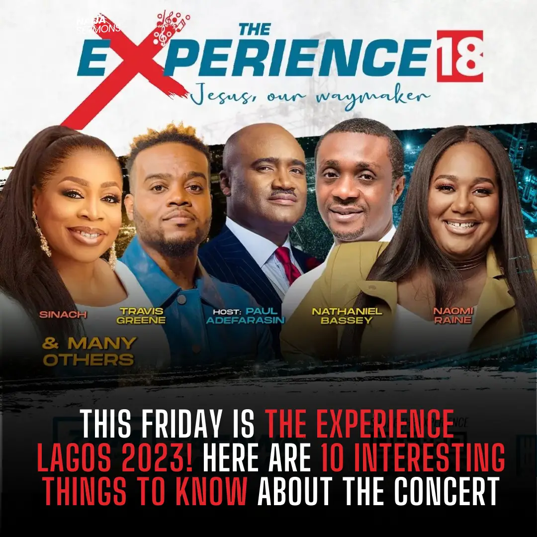 Tomorrow is THE Experience Lagos 2023!! Here are 10 Important Things to know about the concert 1