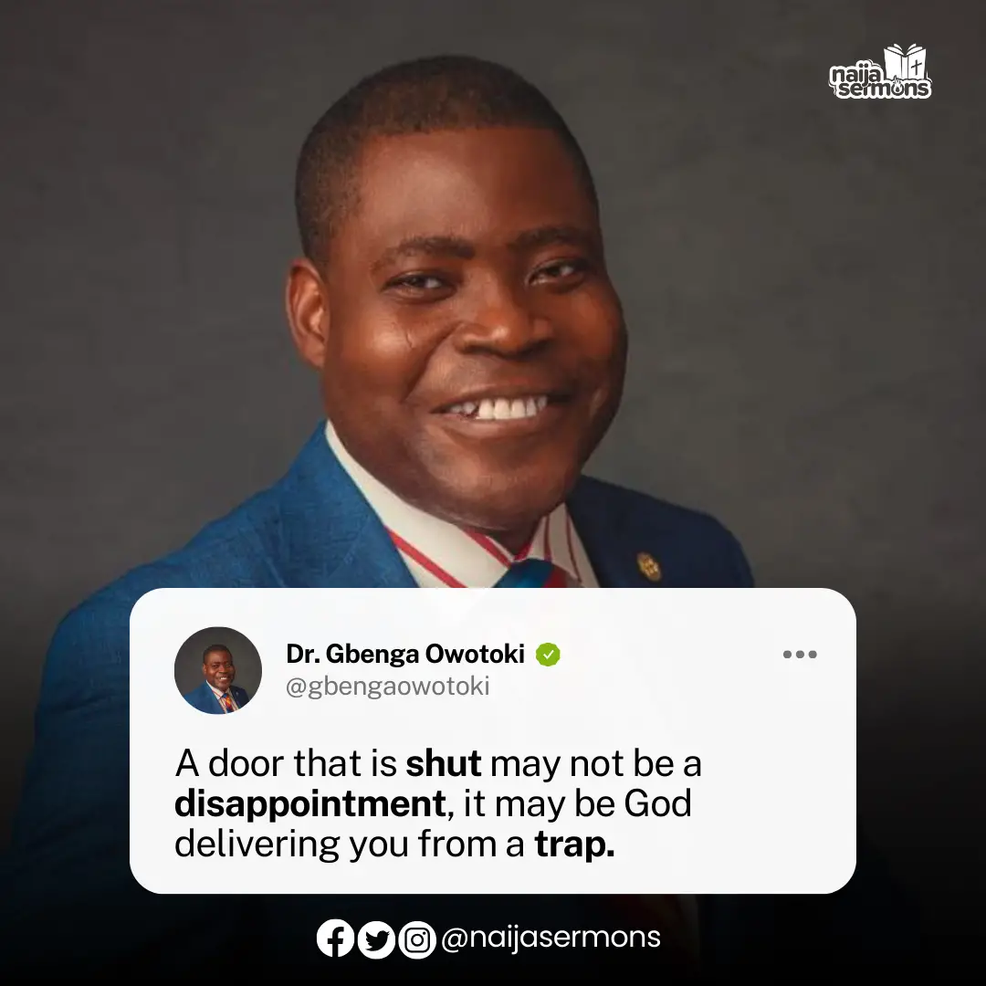 QUOTE OF THE DAY BY DR. GBENGA OWOTOKI 1