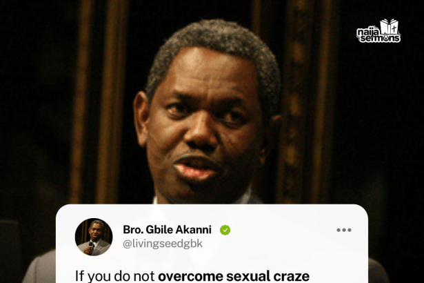 QUOTE OF THE DAY BY BRO. GBILE AKANNI 5