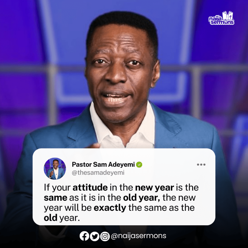 QUOTE OF THE DAY BY PASTOR SAM ADEYEMI 5