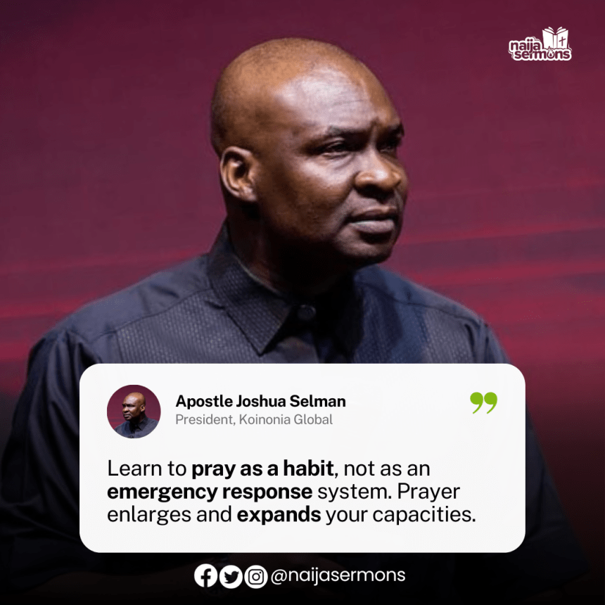 QUOTE OF THE DAY BY APOSTLE JOSHUA SELMAN 3