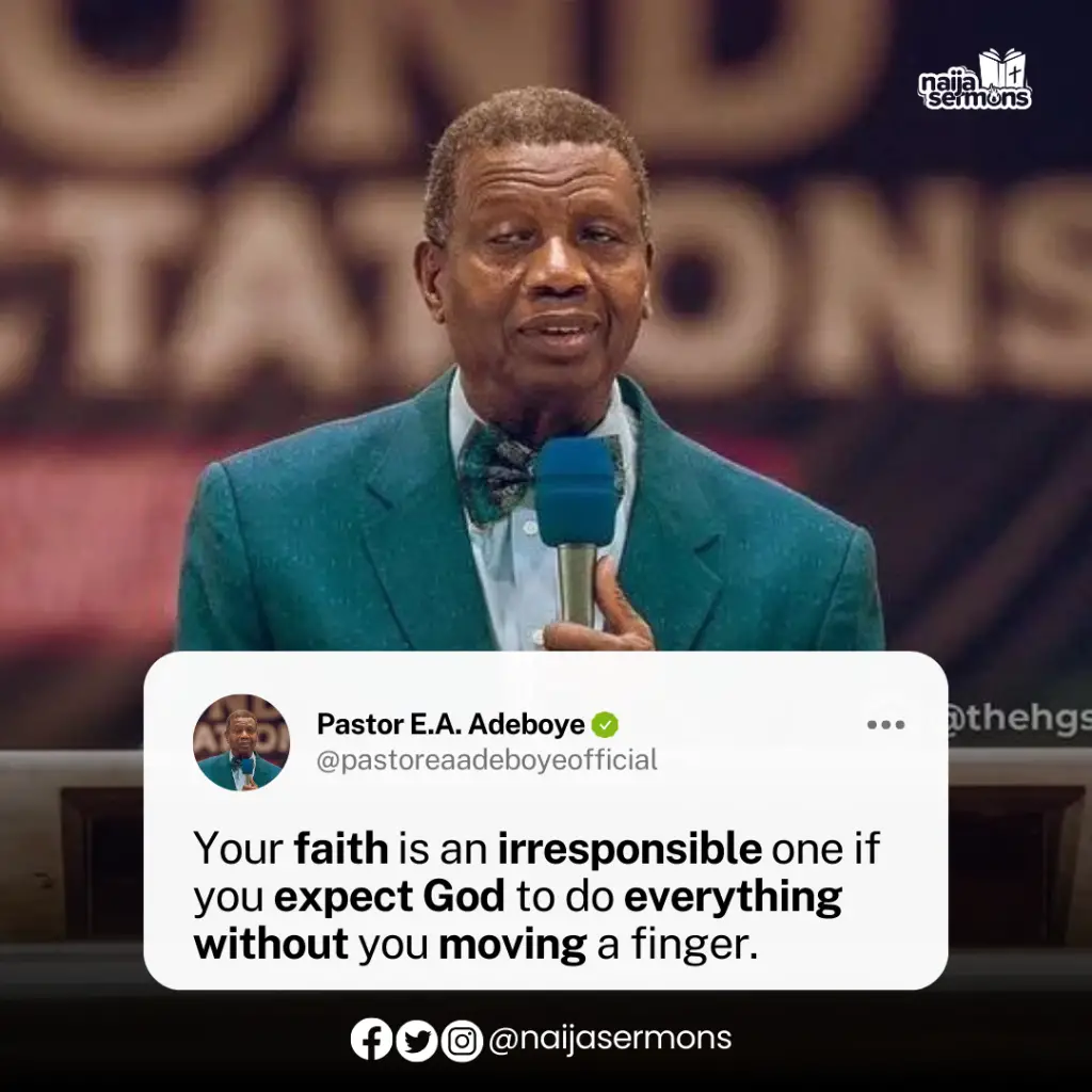 QUOTE OF THE BY PASTOR E.A. ADEBOYE 2