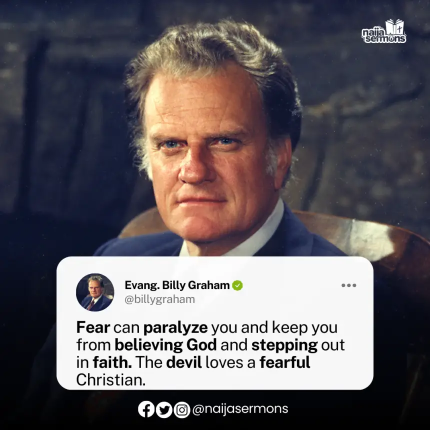 QUOTE OF THE DAY BY EVANG. BILLY GRAHAM 6