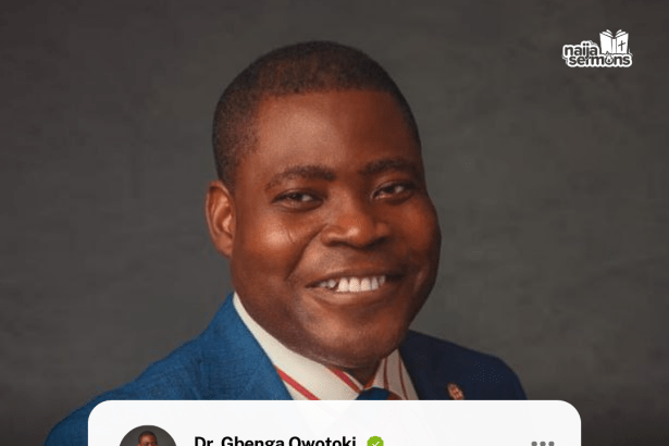 QUOTE OF THE DAY BY DR. GBENGA OWOTOKI 7