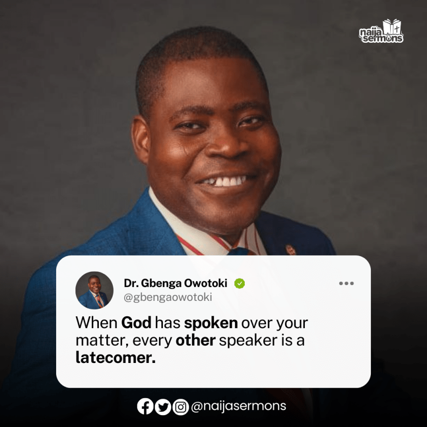 QUOTE OF THE DAY BY DR. GBENGA OWOTOKI 3