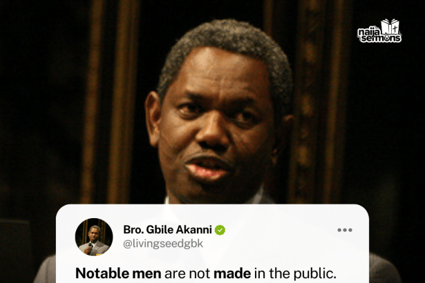 QUOTE OF THE DAY BY BRO. GBILE AKANNI 7