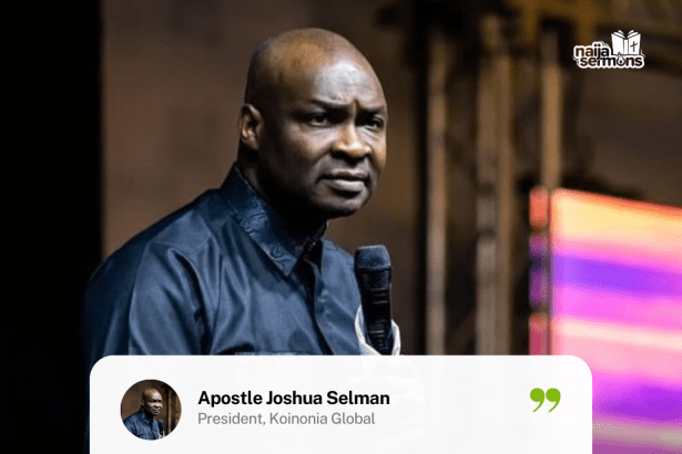 QUOTE OF THE DAY BY APOSTLE JOSHUA SELMAN 5