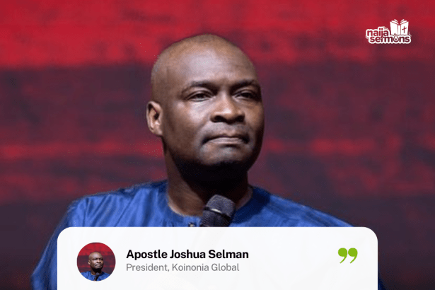 QUOTE OF THE DAY BY APOSTLE JOSHUA SELMAN 5