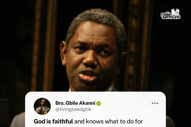 QUOTE OF THE DAY BY BRO. GBILE AKANNI 7