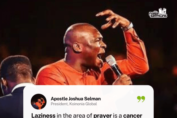 QUOTE OF THE DAY BY APOSTLE JOSHUA SELMAN 7