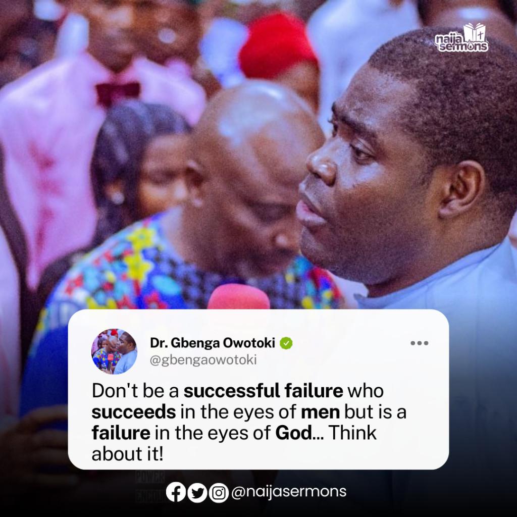 QUOTE OF THE DAY BY DR. GBENGA OWOTOKI 4