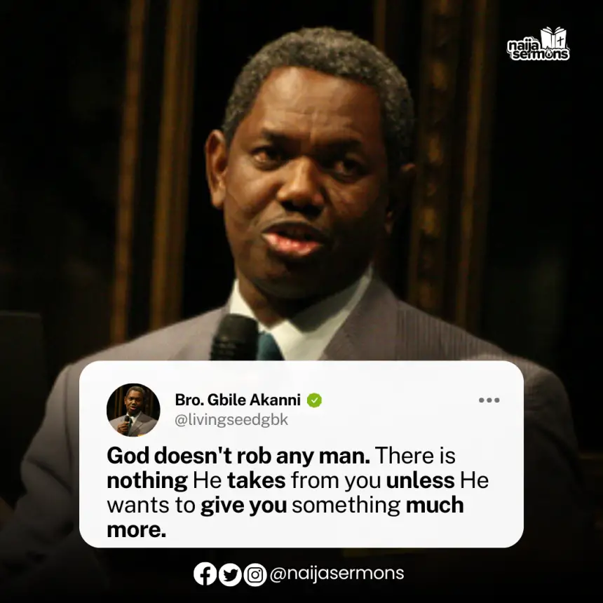 QUOTE OF THE DAY BY BRO. GBILE AKANNI 12