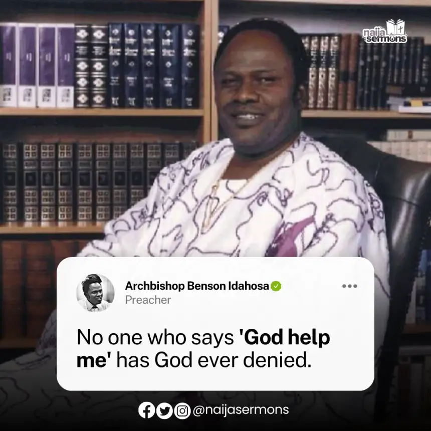 QUOTE OF THE DAY BY ARCHBISHOP BENSON IDAHOSA 10