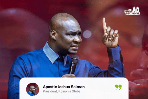 QUOTE OF THE DAY BY APOSTLE JOSHUA SELMAN 7